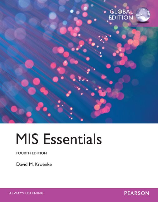 MIS Essentials, Global Edition | Zookal Textbooks | Zookal Textbooks