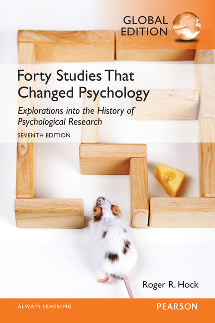 Forty Studies that Changed Psychology, Global Edition | Zookal Textbooks | Zookal Textbooks