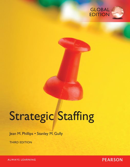 Strategic Staffing, Global Edition | Zookal Textbooks | Zookal Textbooks