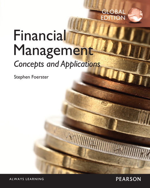 Financial Management: Concepts and Applications, Global Edition | Zookal Textbooks | Zookal Textbooks
