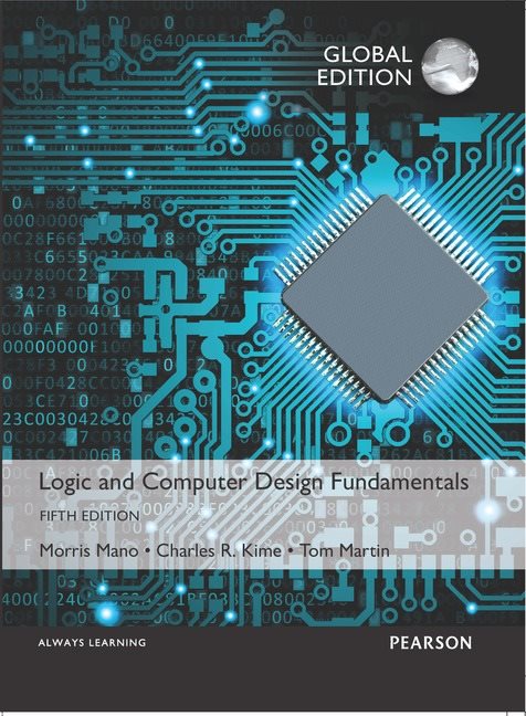 Logic and Computer Design Fundamentals, Global Edition | Zookal Textbooks | Zookal Textbooks