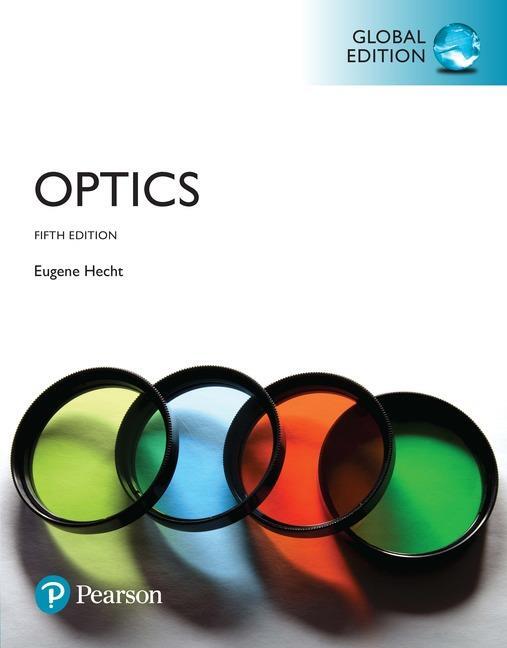 Optics, Global Edition | Zookal Textbooks | Zookal Textbooks