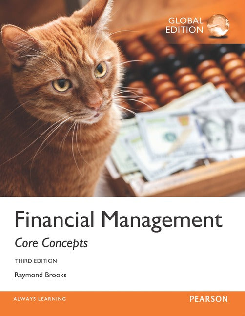 Financial Management: Core Concepts, Global Edition | Zookal Textbooks | Zookal Textbooks