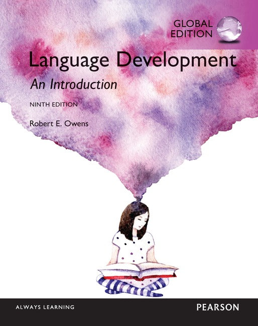 Language Development: An Introduction, Global Edition | Zookal Textbooks | Zookal Textbooks