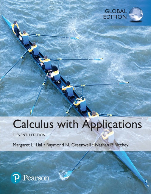 Calculus with Applications, Global Edition | Zookal Textbooks | Zookal Textbooks
