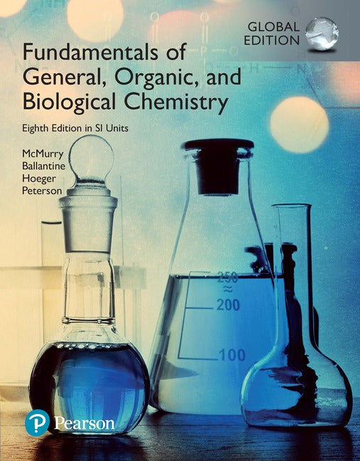 Fundamentals of General, Organic and Biological Chemistry in SI Units, Global Edition | Zookal Textbooks | Zookal Textbooks