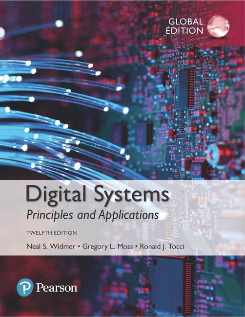 Digital Systems: Principles and Applications, Global Edition | Zookal Textbooks | Zookal Textbooks