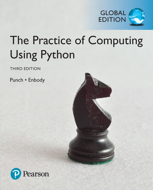 The Practice of Computing Using Python, Global Edition | Zookal Textbooks | Zookal Textbooks