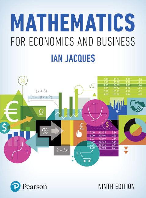 Mathematics for Economics and Business | Zookal Textbooks | Zookal Textbooks