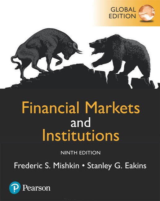 Financial Markets and Institutions, Global Edition | Zookal Textbooks | Zookal Textbooks