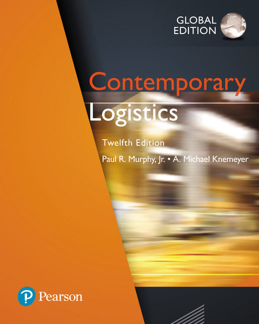 Contemporary Logistics, Global Edition | Zookal Textbooks | Zookal Textbooks