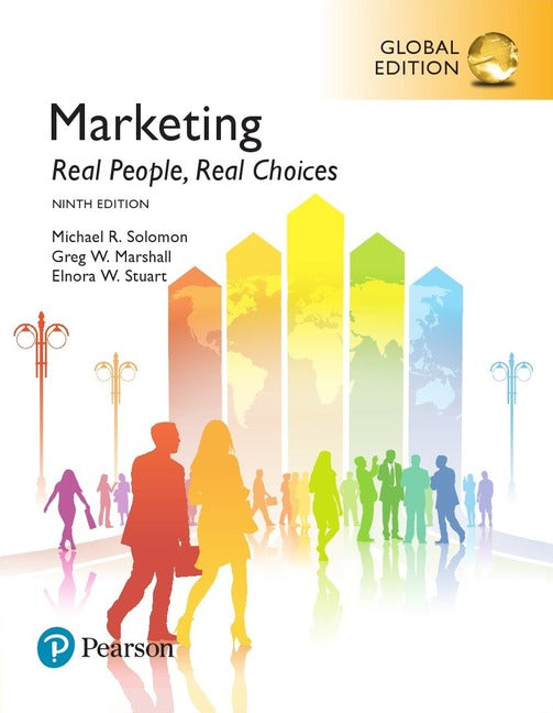 Marketing: Real People, Real Choices, Global Edition | Zookal Textbooks | Zookal Textbooks