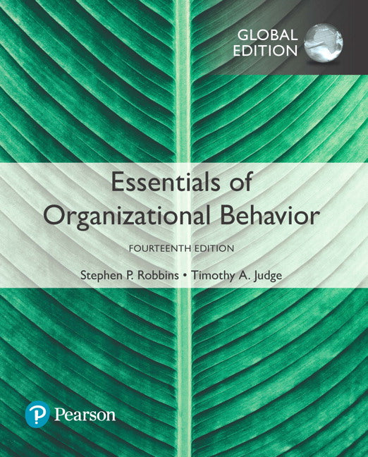 Essentials of Organizational Behavior, Global Edition | Zookal Textbooks | Zookal Textbooks