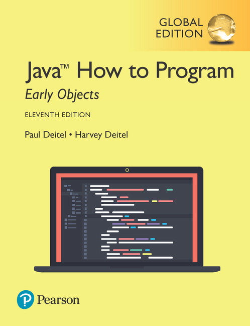 Java How to Program, Early Objects, Global Edition | Zookal Textbooks | Zookal Textbooks