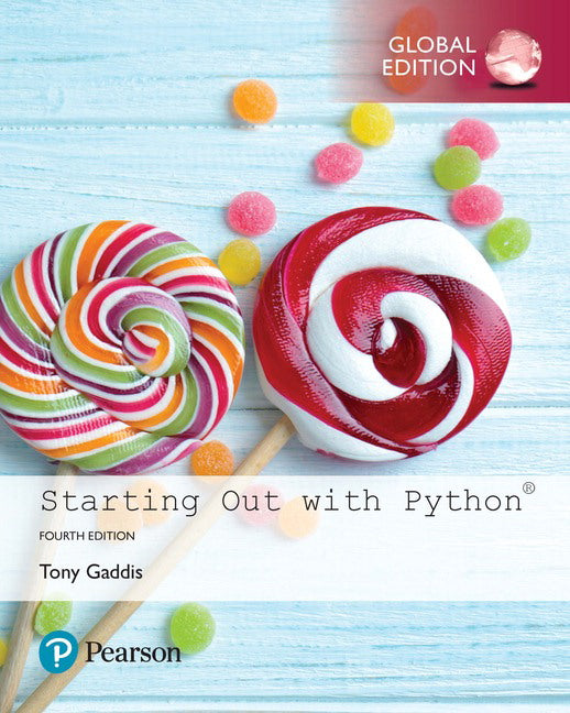 Starting Out With Python, Global Edition | Zookal Textbooks | Zookal Textbooks