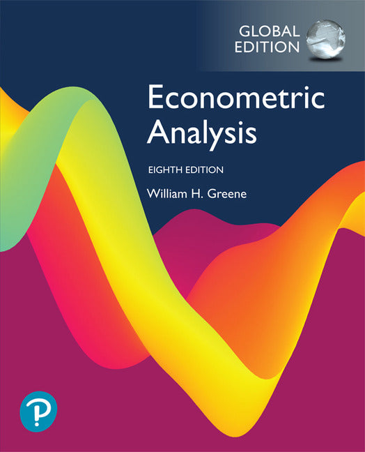 Econometric Analysis, Global Edition | Zookal Textbooks | Zookal Textbooks