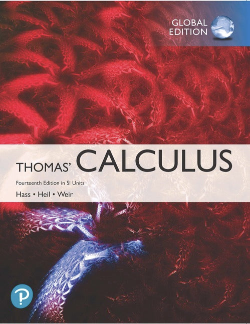 Thomas' Calculus in SI Units, Global Edition | Zookal Textbooks | Zookal Textbooks