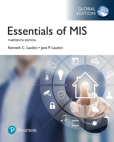Essentials of MIS, Global Edition | Zookal Textbooks | Zookal Textbooks