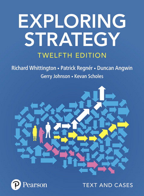 Exploring Strategy, Text and Cases | Zookal Textbooks | Zookal Textbooks