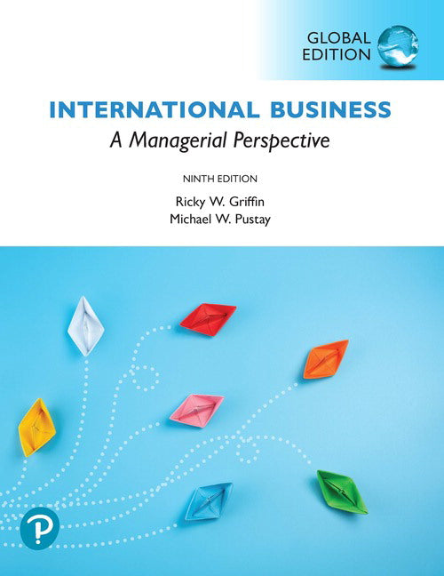 International Business: A Managerial Perspective, Global Edition | Zookal Textbooks | Zookal Textbooks