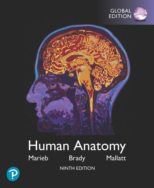 Human Anatomy, Global Edition | Zookal Textbooks | Zookal Textbooks