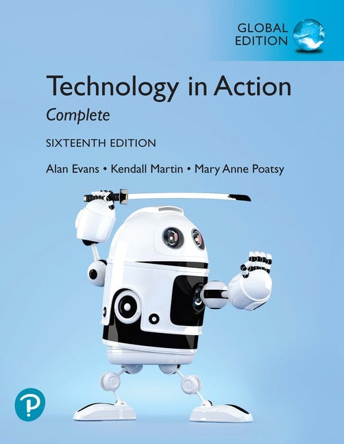 Technology In Action Complete, Global Edition | Zookal Textbooks | Zookal Textbooks
