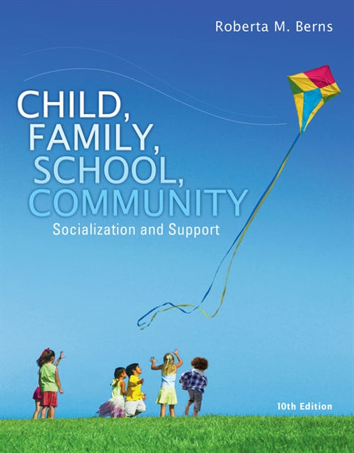  Child, Family, School, Community : Socialization and Support | Zookal Textbooks | Zookal Textbooks