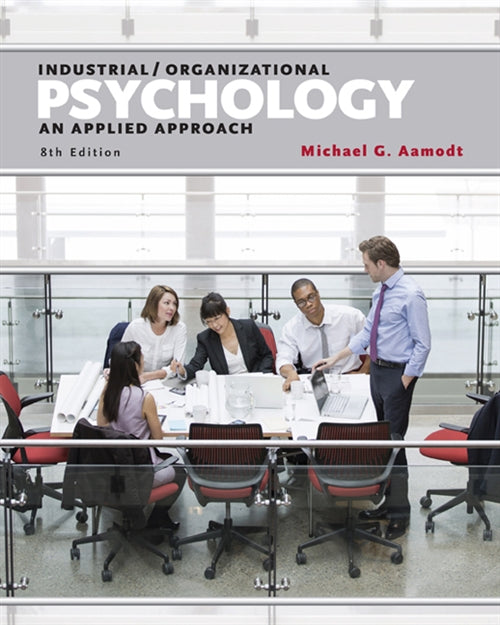  Industrial/Organizational Psychology : An Applied Approach | Zookal Textbooks | Zookal Textbooks