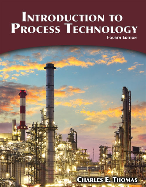  Introduction to Process Technology | Zookal Textbooks | Zookal Textbooks