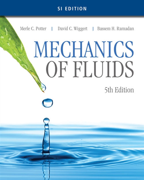  Mechanics of Fluids, SI Edition | Zookal Textbooks | Zookal Textbooks