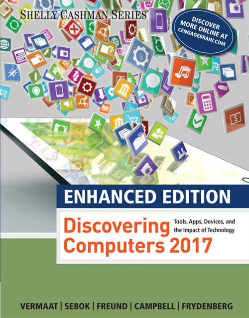  Enhanced Discovering Computers �2017 | Zookal Textbooks | Zookal Textbooks