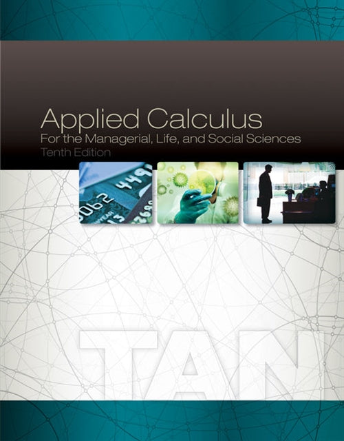  Applied Calculus for the Managerial, Life, and Social Sciences | Zookal Textbooks | Zookal Textbooks