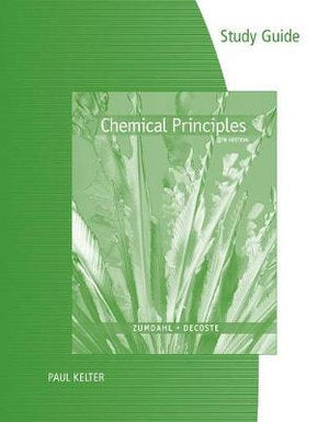  Study Guide for Zumdahl/DeCoste's Chemical Principles, 8th | Zookal Textbooks | Zookal Textbooks