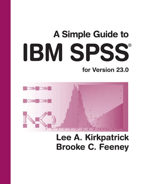  A Simple Guide to IBM SPSS Statistics - version 23.0 | Zookal Textbooks | Zookal Textbooks