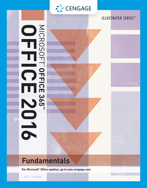  Illustrated Microsoft�Office 365 & Office 2016 : Fundamentals | Zookal Textbooks | Zookal Textbooks
