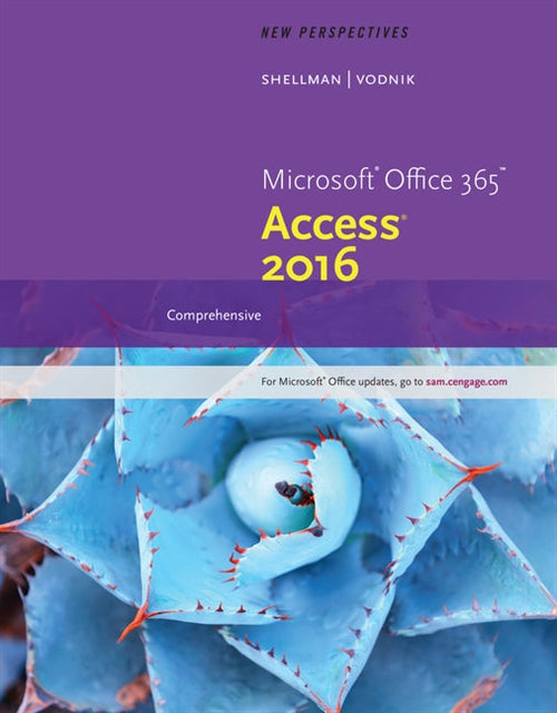  New Perspectives Microsoft�Office 365 & Access�2016 : Comprehensive | Zookal Textbooks | Zookal Textbooks