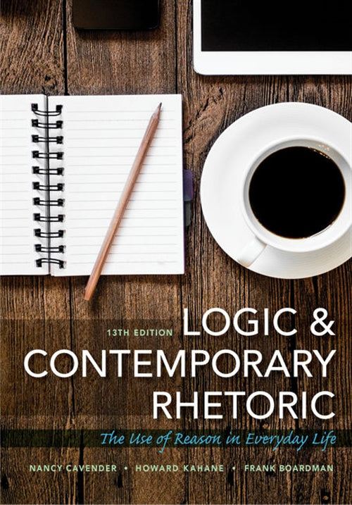  Logic and Contemporary Rhetoric : The Use of Reason in Everyday Life | Zookal Textbooks | Zookal Textbooks