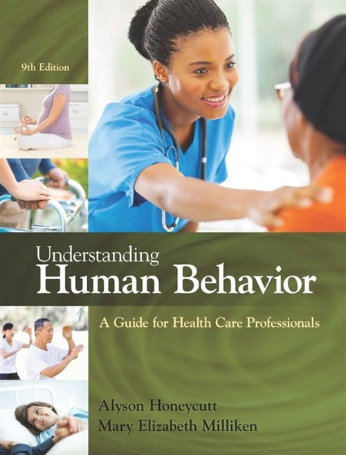  Understanding Human Behavior : A Guide for Health Care Professionals | Zookal Textbooks | Zookal Textbooks