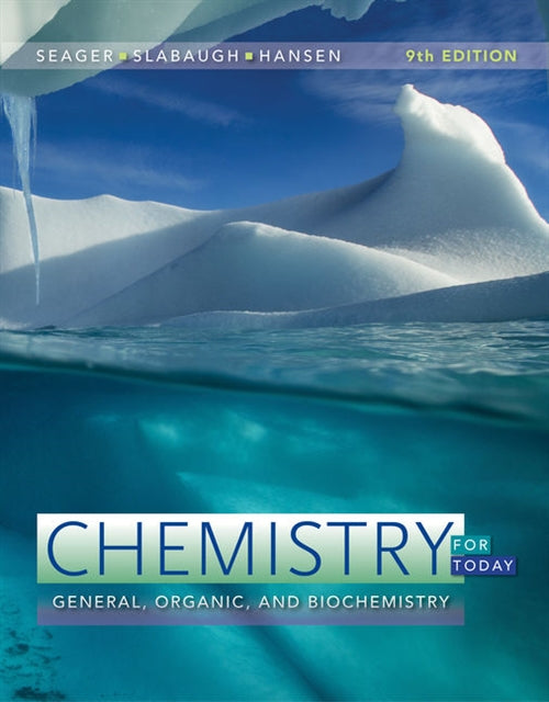  Chemistry for Today : General, Organic, and Biochemistry | Zookal Textbooks | Zookal Textbooks