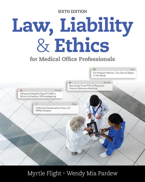  Law, Liability, and Ethics for Medical Office Professionals | Zookal Textbooks | Zookal Textbooks