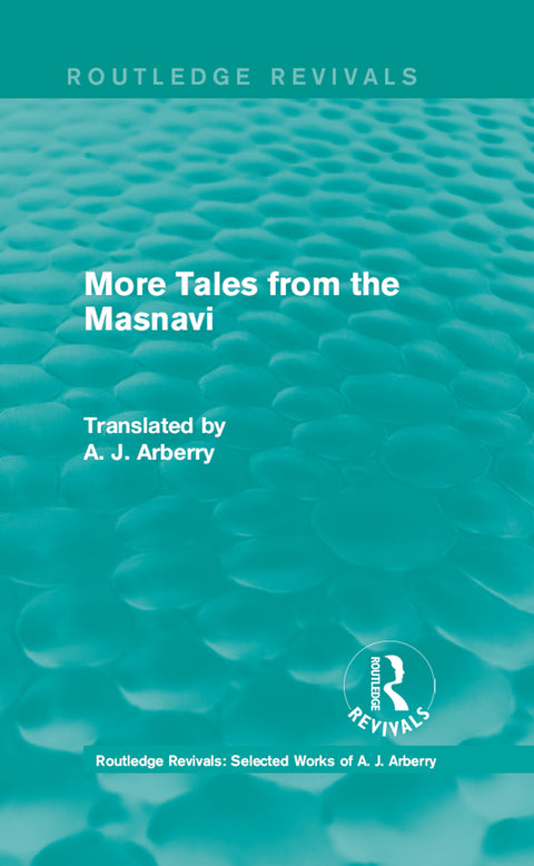Routledge Revivals: More Tales from the Masnavi (1963) | Zookal Textbooks | Zookal Textbooks
