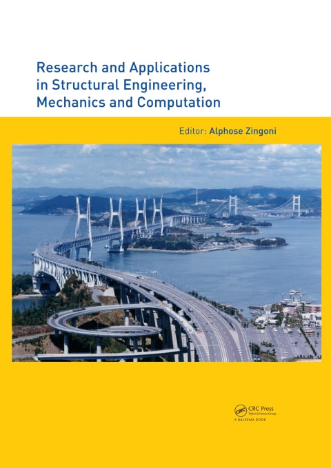 Research and Applications in Structural Engineering, Mechanics and Computation | Zookal Textbooks | Zookal Textbooks