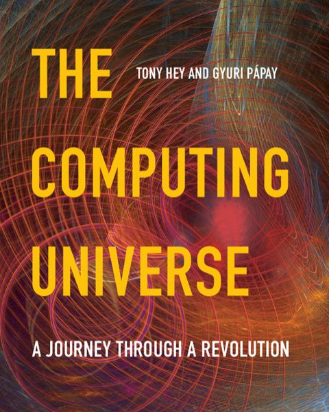 The Computing Universe | Zookal Textbooks | Zookal Textbooks