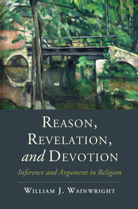 Reason, Revelation, and Devotion | Zookal Textbooks | Zookal Textbooks