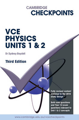 Cambridge Checkpoints VCE Physics Units 1 and 2 | Zookal Textbooks | Zookal Textbooks