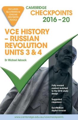 Cambridge Checkpoints VCE Russian Revolution 2016-21 and QuizMeMore | Zookal Textbooks | Zookal Textbooks