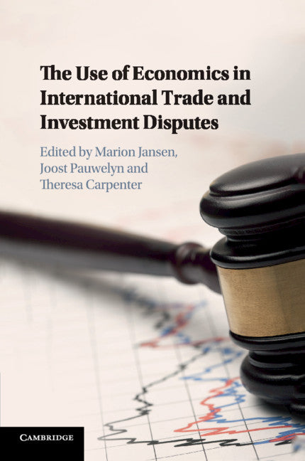 The Use of Economics in International Trade and Investment Disputes | Zookal Textbooks | Zookal Textbooks