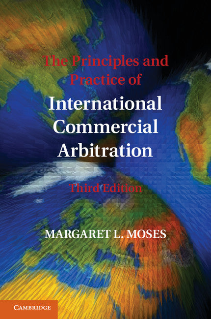 The Principles and Practice of International Commercial Arbitration   | Zookal Textbooks | Zookal Textbooks