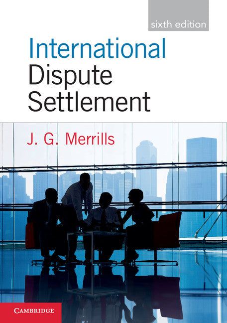 International Dispute Settlement | Zookal Textbooks | Zookal Textbooks