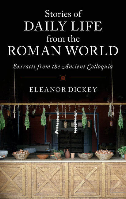 Stories of Daily Life from the Roman World   | Zookal Textbooks | Zookal Textbooks